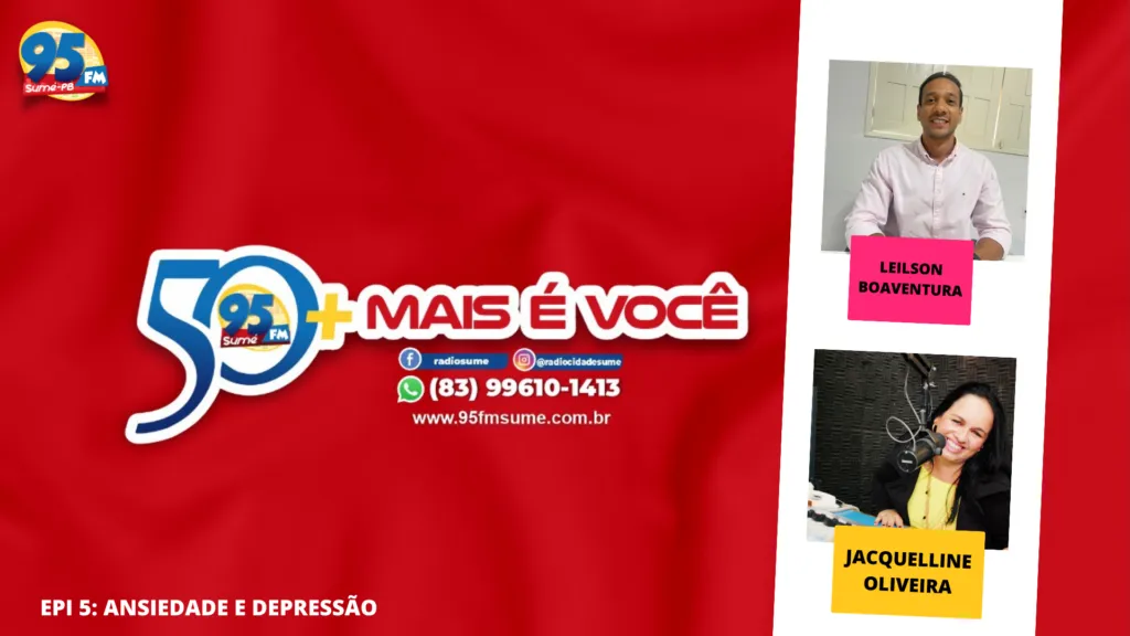 Podcast: 50 Mais é Mais Você discute ansiedade e depressão com o psiquiatra Lenilson Boaventura