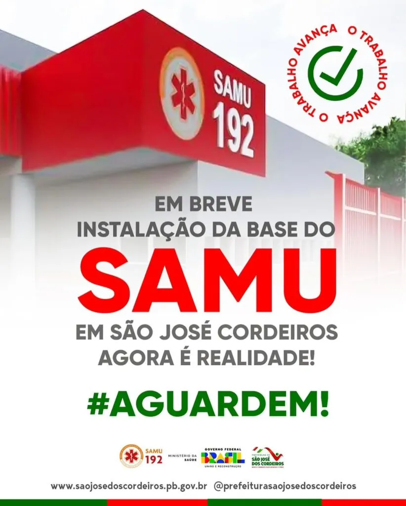 São José dos Cordeiros contará com a base do SAMU
