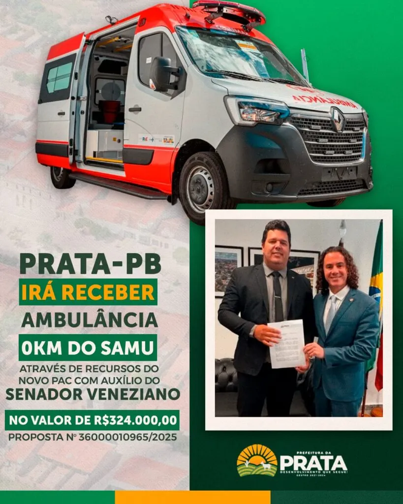 Prata vai receber nova ambulância do SAMU através do PAC e articulação do senador Veneziano